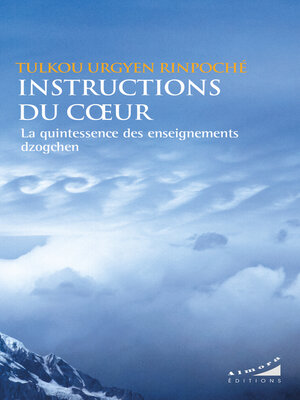 cover image of Instructions du coeur--La quintessence des enseignements dzogchen